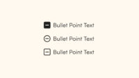 A screenshot from DaVinci Resolve showing three variations of a "Bullet Point Text" with dash or minus-sign style markers, against a light cream background. The top bullet point has a white horizontal dash inside a solid black rounded square. The middle bullet point features a black horizontal dash inside a black outlined circle. The bottom bullet point shows a black horizontal dash inside a black outlined rounded rectangle. All instances of "Bullet Point Text" are in a simple, sans-serif font.